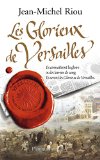 Glorieux de Versailles (1679-1682) (Les)
